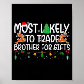 Poster Family Christmas Xmas Most Likely To Trade Brother (Devant)