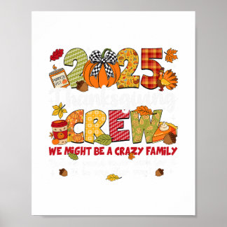 Poster Family Thanksgiving 2025 Thanksgiving Crew Turkey 