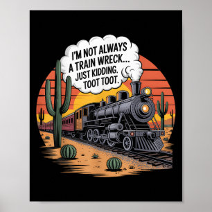 Poster Fantastique épave De Train Juste À Casser Toot Too