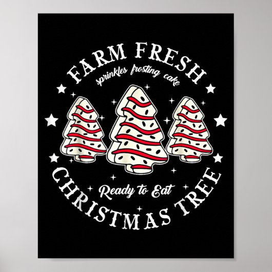 Poster Farm Fresh Ready To Eat Christmas Tree Cake Funny (Devant)