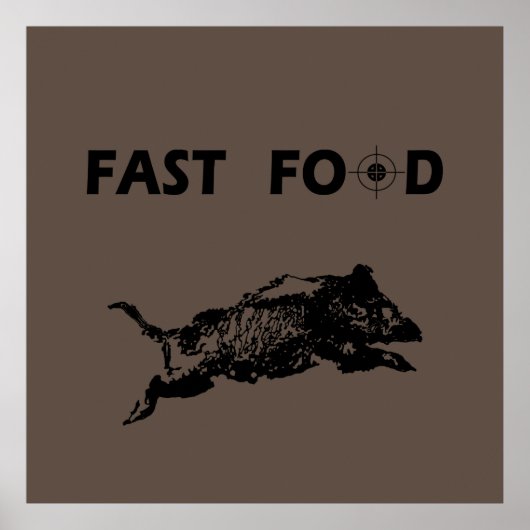 Poster Fast Food Boar Chasse chasse chasseur fun (Devant)