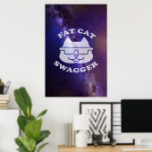Poster Fat Cat Swagger - Galaxy Edition (Bureau à domicile)