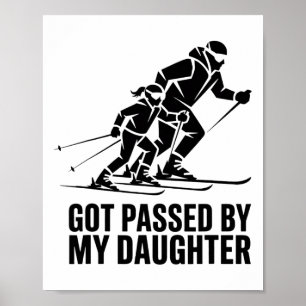 Poster Fauchée par ma fille Drôle de ski _54