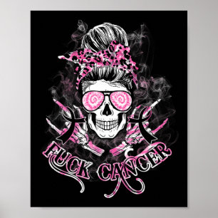 Poster Fck Cancer Crâne Messine Bun Pink Breast Cancer Aw