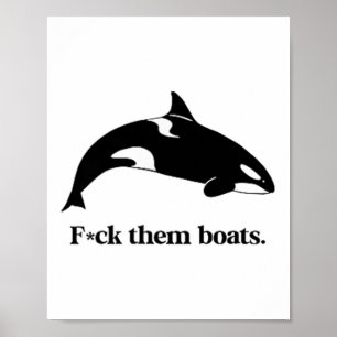 Poster Fck Eux Bateaux X Killer Whale Orca drôle Environn