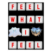 Poster Feel What I Feel (Devant)