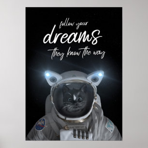 Poster Felini Space Cat - Suivez vos rêves -