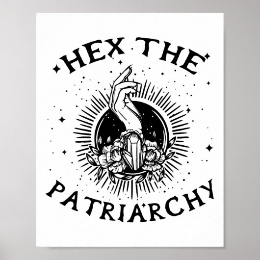 Poster Feministe Wicca Witch Hex Le Patriarcat sorcière (Devant)