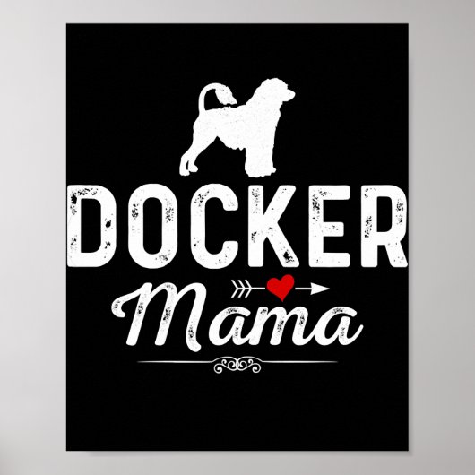 Poster Femme Docker Mama drôle Chien Mama Meilleur propri (Devant)