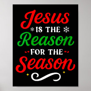 Poster Femme Jésus est la raison de la saison chrétienne