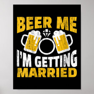 Poster Femme Me Bière Je Me Marie Mariée Mariée Mariée PA
