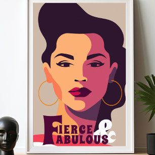 Poster Femme moderne FIERCE & FABULOUS Abstrait