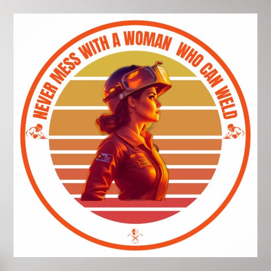 Poster Femme souder Design pour quelqu'un qui aime souder (Devant)