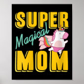 Poster Femme Super Magique Maman Rainbow Unicorn Héros We (Devant)