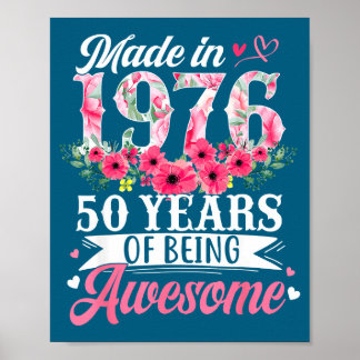 Poster Femmes 50 ans Anniversaire Nées 1976 Floral
