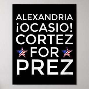 Poster Femmes Aoc Pour Le Président Alexandria Ocasio-cor