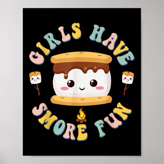 Poster Femmes Camping Kawaii Smores Les filles ont plus d (Devant)