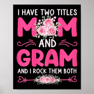 Poster Femmes J'Ai Deux Titres Maman Et Gram Floral Migno