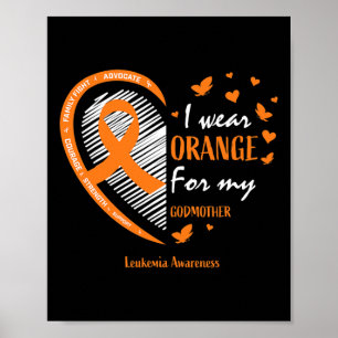 Poster Femmes Je Porte Orange Pour Ma Godmère Leukemia Aw