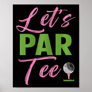 Poster Femmes Let's Par Drôle Golf Golfeuse Fille Femmes
