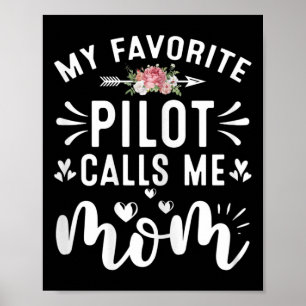 Poster Femmes Mon Pilote Préféré M'Appelle Maman Pilotes