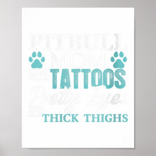 Poster Femmes Pitbull Maman Tattoos Amoureux des chiens M