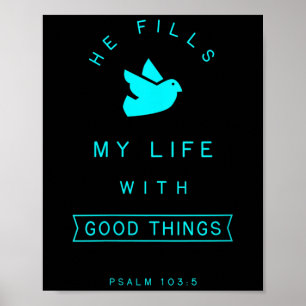 Poster Femmes Psaume 103 Bonnes choses Bible Verse Citati