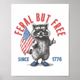 Poster Feral Mais Gratuitement Funny Raccoon Feral Et Gra
