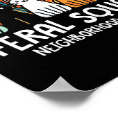 Poster Feral Squad Voisinage Watch Feral Cat Adoption (Coin)