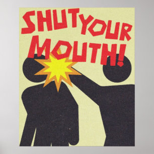 Poster ferme ta bouche Vintage
