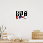 POSTER FERME-TOI ET BOWL (Cuisine)