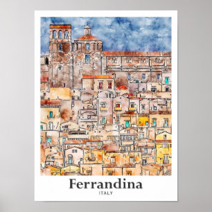 Poster Ferrandina Italie Voyage Aquarelle main tirée
