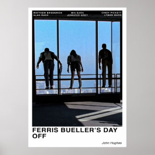 Poster Ferris Buellers Jour off