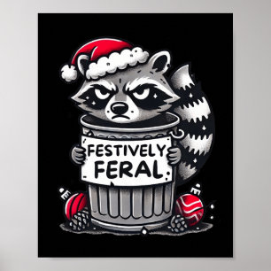 Poster Festif Feral Raccoon Noël Funny Holiday An