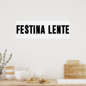 Poster festina lente (Cuisine)