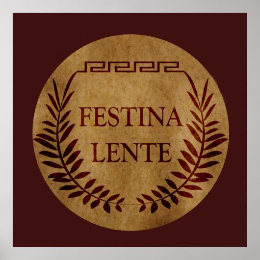 Poster Festina lente (Devant)