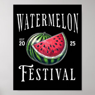 Poster Festival de pastèque 2025 Melon Fruits Vacances d'