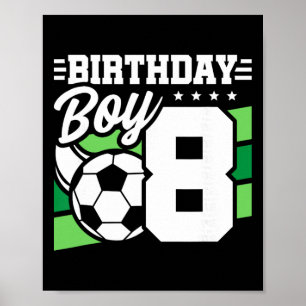 Poster Fête d'anniversaire de football - Garçon de 8 ans