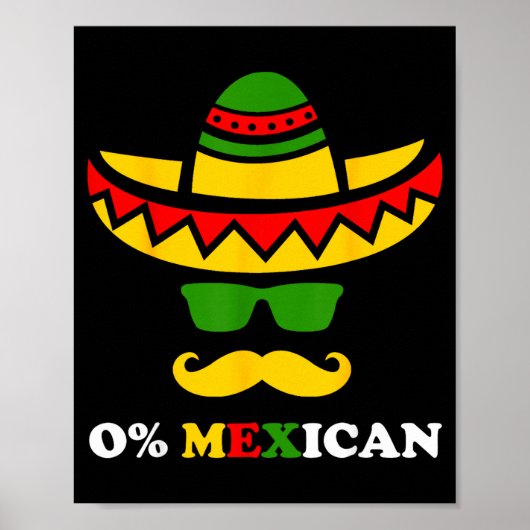 Poster Fête de Cinco de Mayo drôle à zéro pour cent mexic (Devant)