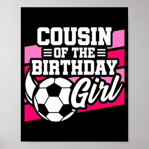 Poster Fête de foot pour enfants Cousine de la fille d'an