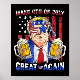 Poster Fête de l'Indépendance de Trump Faire 4 juillet Gr