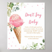 Poster Fête de Naissance Glace Rose Ne Dis Pas Bébé Panne (Devant)