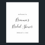 Poster Fête des mariées minimaliste simple Accueil<br><div class="desc">Cette simple affiche minimaliste de bienvenue de douche nuptiale est parfaite pour une wedding shower moderne. Le design sobre et élégant présente une typographie de script classique et sophistiquée en noir et blanc.</div>