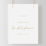 Poster Fête des mariées or Elegant moderne Bienvenue<br><div class="desc">Cette affiche d'accueil moderne et élégante de douche à nuptiale dorée est parfaite pour un wedding shower rustique. Le design sobre et élégant est composé de typographie classique,  or et script sophistiqué.</div>