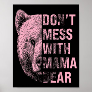 Poster Fête des Mères N'embêtez pas Maman Ours 
