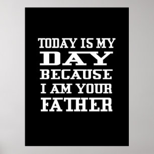 Poster Fête des pères   Aujourd'Hui C'Est Le Jour Du Papa