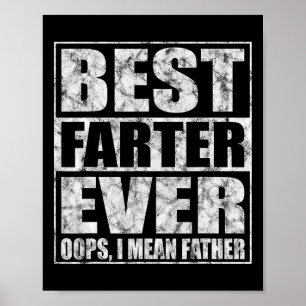 Poster Fête des pères Meilleur Farter Jamais Oops Je Veux