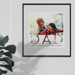 Poster Fête des pères minime de superposition DAD<br><div class="desc">Montrez au père spécial de votre vie combien vous vous souciez de cette Fête des pères avec une plaque photo papa personnalisée unique. Le design comprend un design simple et minimal avec des lettres "DAD" placées sur la photo en blanc. Personnalisez avec votre propre photo spéciale et texte personnalisé. Poster...</div>