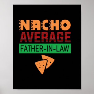 Poster Fête des pères Nacho Père Moyen En Droit