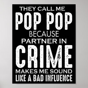 Poster Fête des pères On M'Appelle Pop Pop Parce Que Part